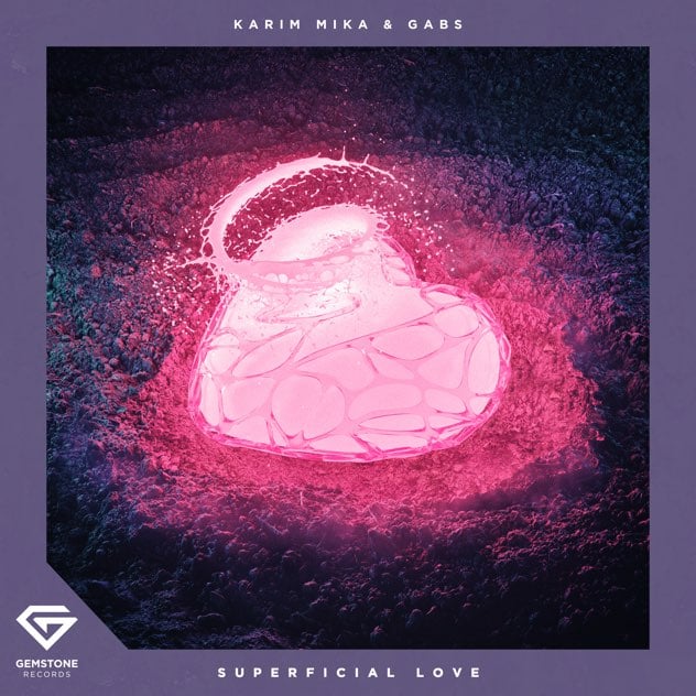 Superficial Love by Karim Mika、Gabs